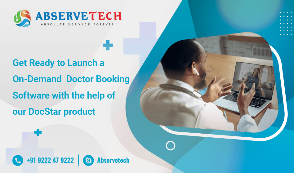 Get Ready To Launch A Full-Fledged App Like DocStar With The Help Of Doctor Booking Software