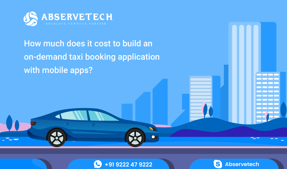 How much does it costs to build an on-demand taxi booking app